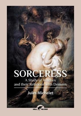 Sorceress - Jules Michelet