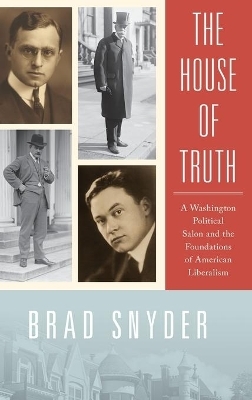 The House of Truth - Brad Snyder