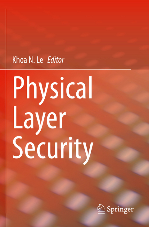 Physical Layer Security - 