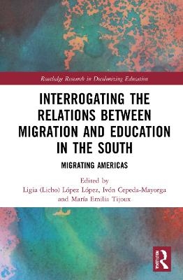 Interrogating the Relations between Migration and Education in the South - 