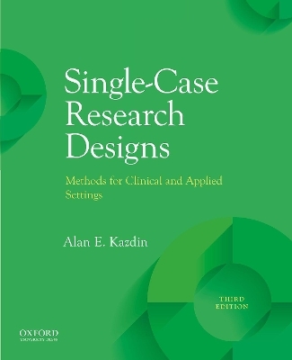 Single-Case Research Designs -  Kazdin