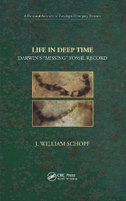 Life in Deep Time - J. William Schopf