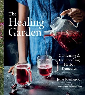 The Healing Garden - Juliet Blankespoor