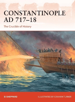 Constantinople AD 717–18 - Si Sheppard