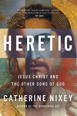 Heretic - Catherine Nixey