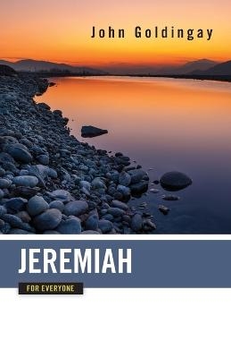 Jeremiah for Everyone - John Goldingay