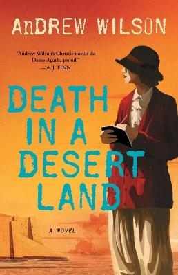 Death in a Desert Land - Andrew Wilson