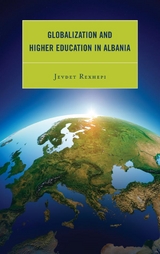 Globalization and Higher Education in Albania -  Jevdet Rexhepi