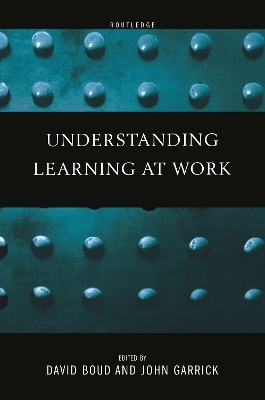 Understanding Learning at Work - 