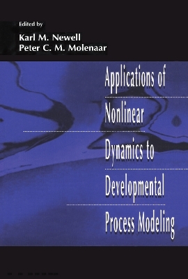 Applications of Nonlinear Dynamics To Developmental Process Modeling - 