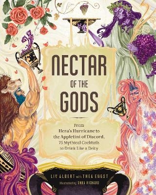 Nectar of the Gods - Liv Albert, Thea Engst