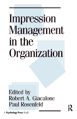 Impression Management in the Organization - 