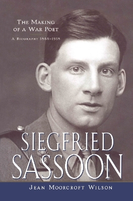 Siegfried Sassoon - Jean Moorcroft Wilson