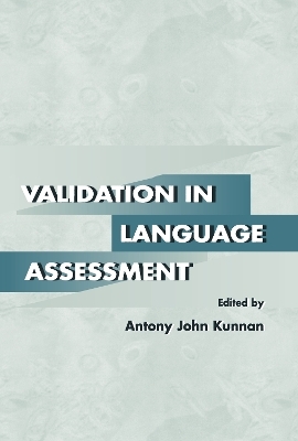 Validation in Language Assessment - 