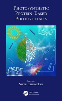 Photosynthetic Protein-Based Photovoltaics - 