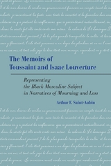 Memoirs of Toussaint and Isaac Louverture -  Arthur F. Saint-Aubin