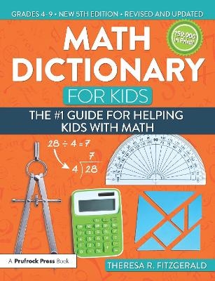 Math Dictionary for Kids - Theresa R. Fitzgerald