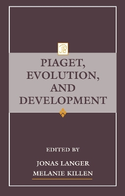 Piaget, Evolution, and Development - 