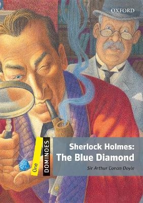 Dominoes: One: Sherlock Holmes: The Blue Diamond - Sir Arthur Conan Doyle