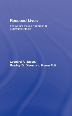 Rescued Lives - Leonard A. Jason, Bradley D. Olson, Karen J. Foli