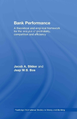 Bank Performance - Jacob Bikker, Jaap W.B. Bos