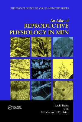 An Atlas of Reproductive Physiology in Men - B. Hafez, S.E. Hafez, Saad Dean Hafez