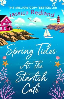 Spring Tides at The Starfish Café - Jessica Redland