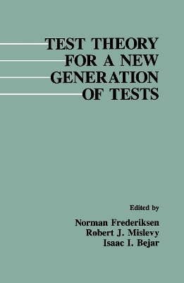 Test Theory for A New Generation of Tests - 