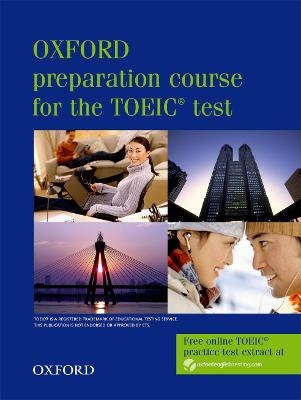 Oxford preparation course for the TOEIC® test: Student's Book