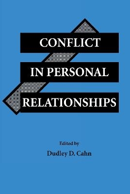 Conflict in Personal Relationships - 