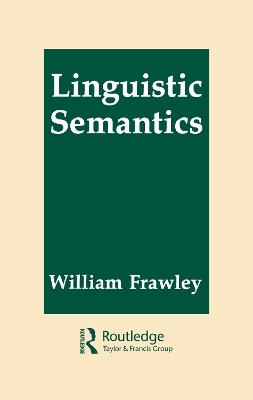 Linguistic Semantics - William Frawley