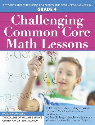 Challenging Common Core Math Lessons Grade 4 - Molly Bryan Talbot