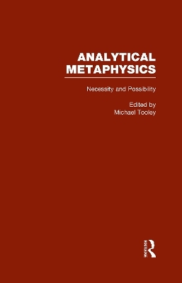 Necessity & Possibility: The Metaphysics of Modality - 