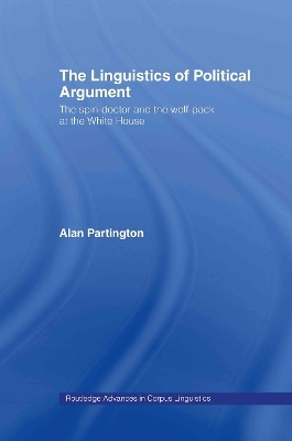 The Linguistics of Political Argument - Alan Partington