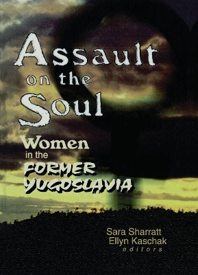 Assault on the Soul - Sara Sharratt