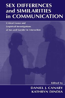 Sex Differences and Similarities in Communication - 