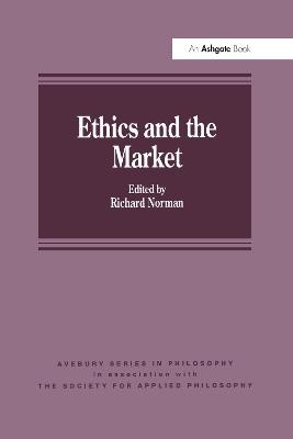 Ethics and the Market - 