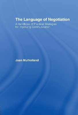 The Language of Negotiation - Joan Mulholland