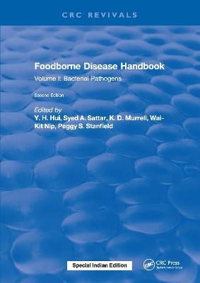 Foodborne Disease Handbook, Second Edition - Y. H. Hui