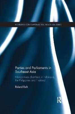 Parties and Parliaments in Southeast Asia - Roland Rich