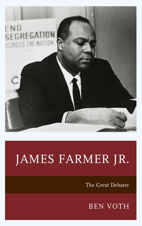 James Farmer Jr. -  Ben Voth