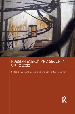 Russian Energy and Security up to 2030 - 