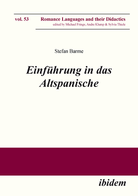 Einführung in das Altspanische - Stefan Barme