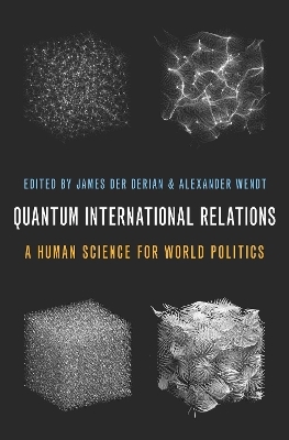 Quantum International Relations - 