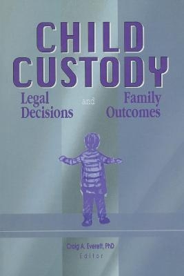 Child Custody - Craig Everett