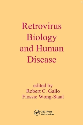 Retrovirus Biology and Human Disease - 