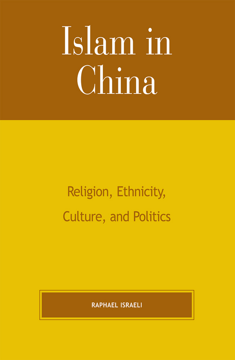 Islam in China -  Raphael Israeli