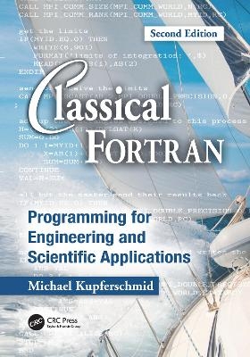 Classical Fortran - Michael Kupferschmid