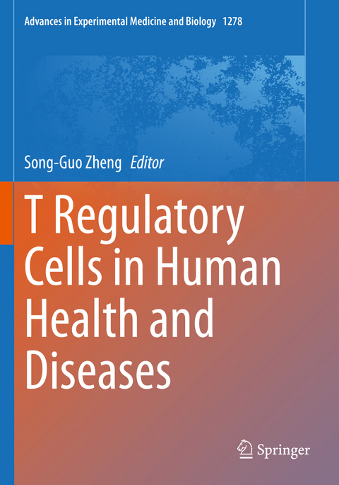 T Regulatory Cells in Human Health and Diseases - 