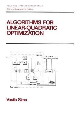 Algorithms for Linear-Quadratic Optimization - Vasile Sima